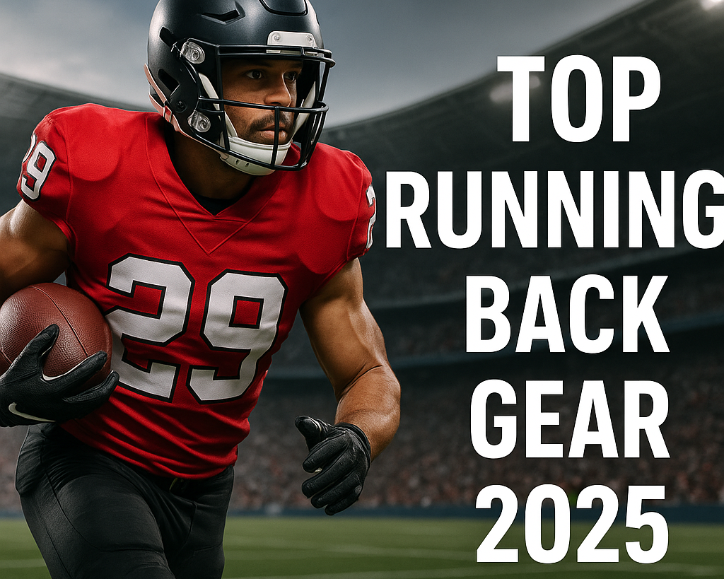 From Helmets to Cleats: The Ultimate 2025 Guide to Running Back Gear